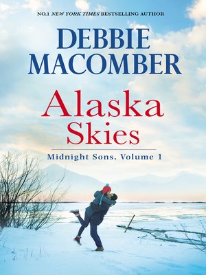 cover image of Alaska Skies/Brides For Brothers/The Marriage Risk/Daddy's Little Helper